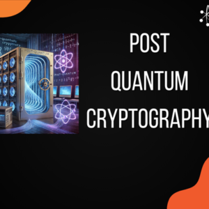 Post Quantum Cryptography