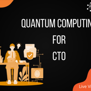 Quantum Computing for CTO
