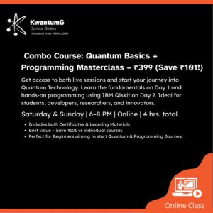 Combo Course: Quantum Basics + Programming Master Class