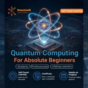 Quantum Computing for Absolute Beginners
